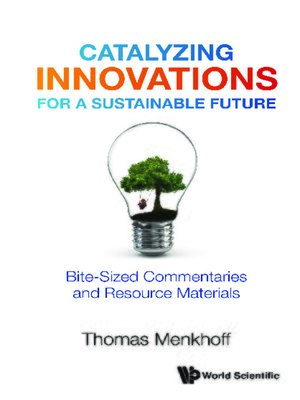 cover image of Catalyzing Innovations For a Sustainable Future